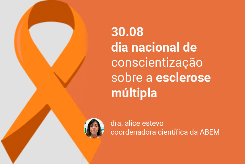 30 de agosto, dia da conscientização sobre a esclerose múltipla